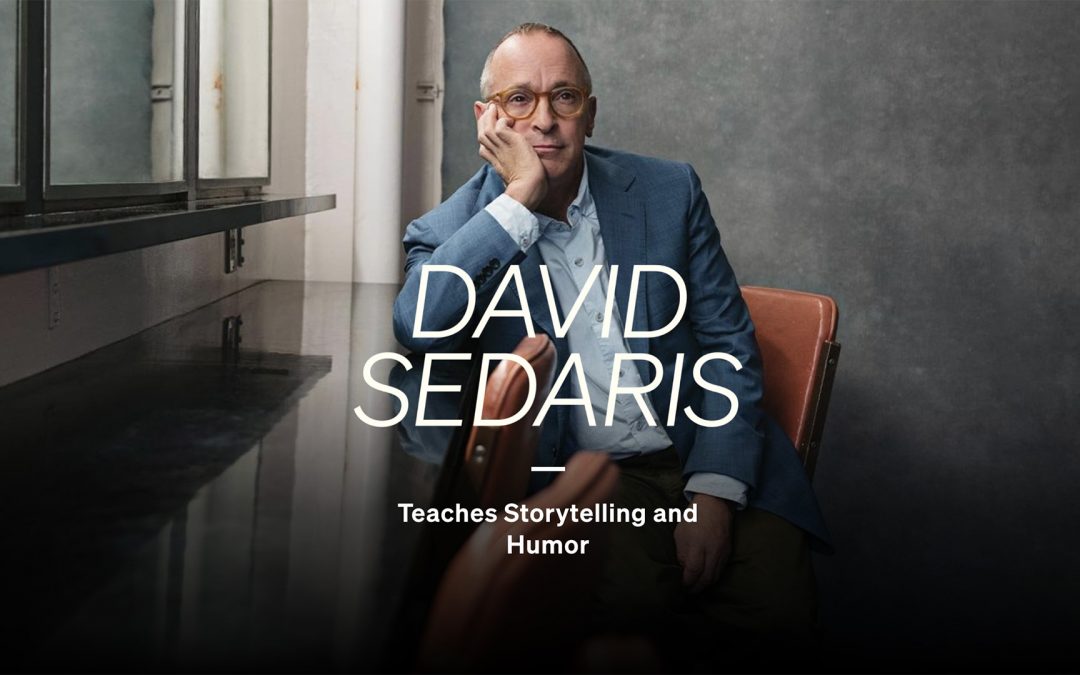MasterClass: David Sedaris Teaches Storytelling and Humor